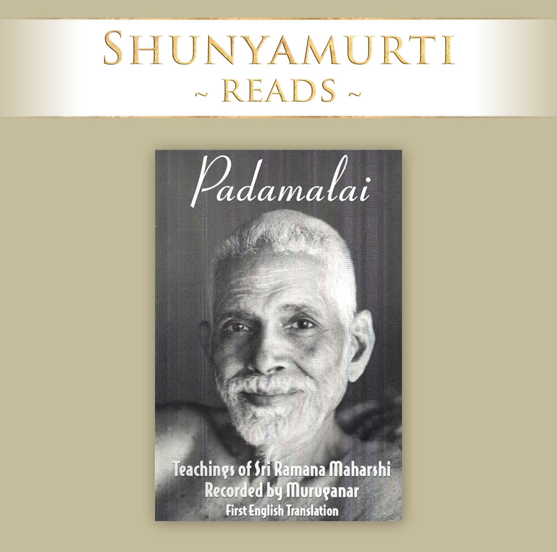 Shunyamurti Reads: Padamalai - Sat Yoga Ashram